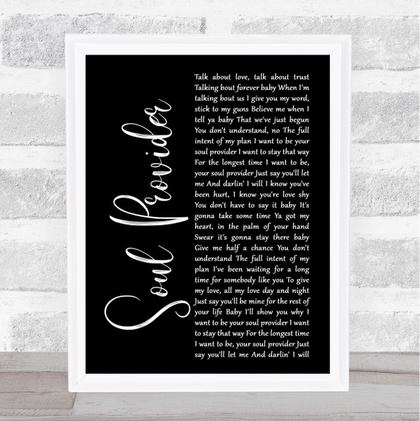 Michael Bolton Soul Provider Black Script Song Lyric Quote Music Print