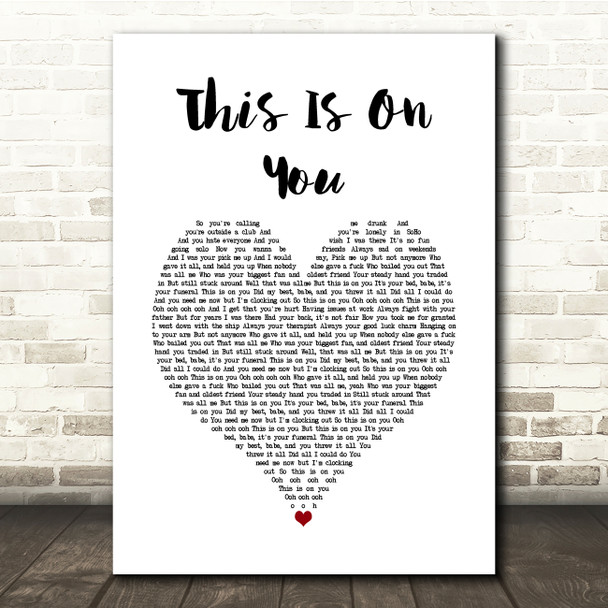 Maisie Peters This Is On You White Heart Song Lyric Quote Music Print