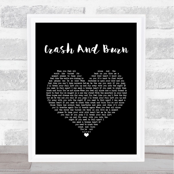 Savage Garden Crash And Burn Black Heart Song Lyric Quote Music Print