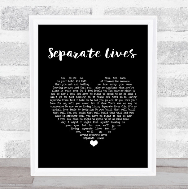 Phil Collins Separate Lives Black Heart Song Lyric Quote Music Print