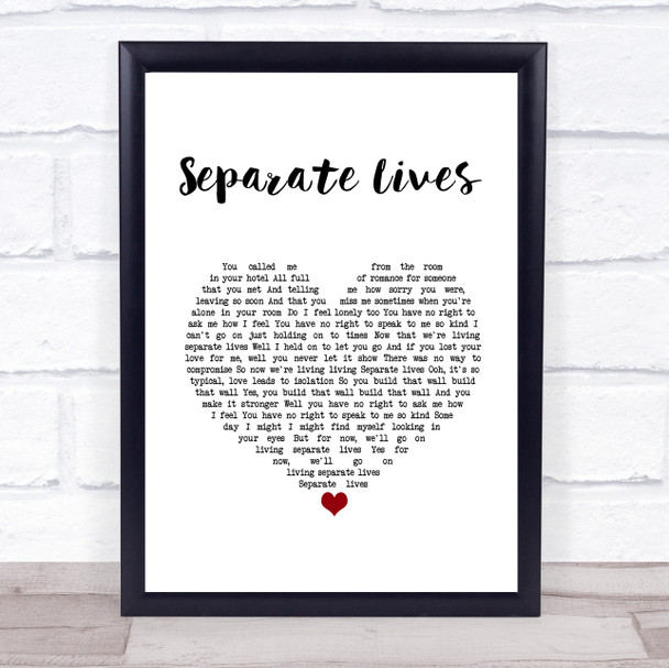 Phil Collins Separate Lives White Heart Song Lyric Quote Music Print