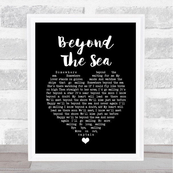 Bobby Darin Beyond The Sea Black Heart Song Lyric Quote Music Print