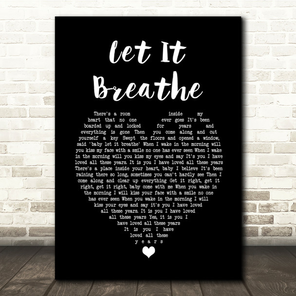 Water Liars Let It Breathe Black Heart Song Lyric Quote Music Print