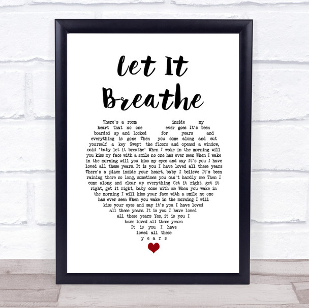 Water Liars Let It Breathe White Heart Song Lyric Quote Music Print