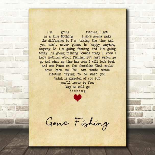 Chris Rea Gone Fishing Vintage Heart Song Lyric Quote Music Print