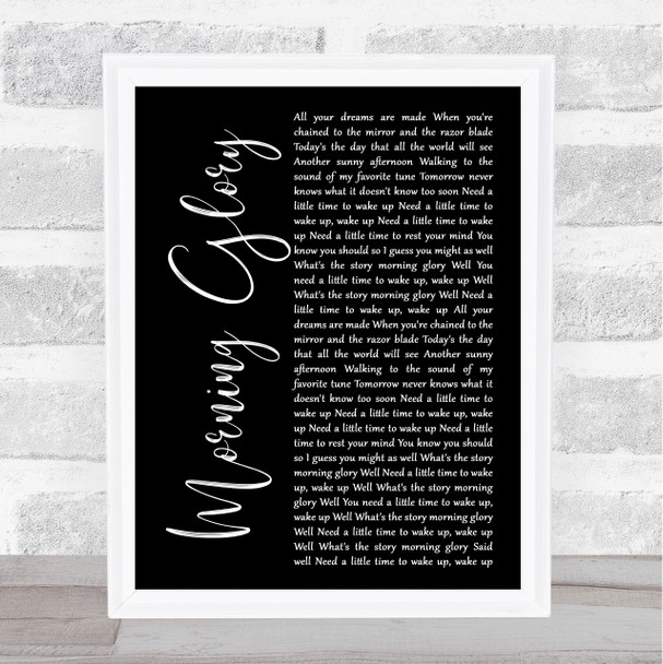 Oasis Morning Glory Black Script Song Lyric Quote Music Print
