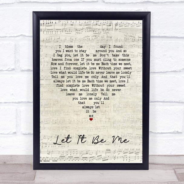 The Everly Brothers Let It Be Me Script Heart Song Lyric Quote Music Print