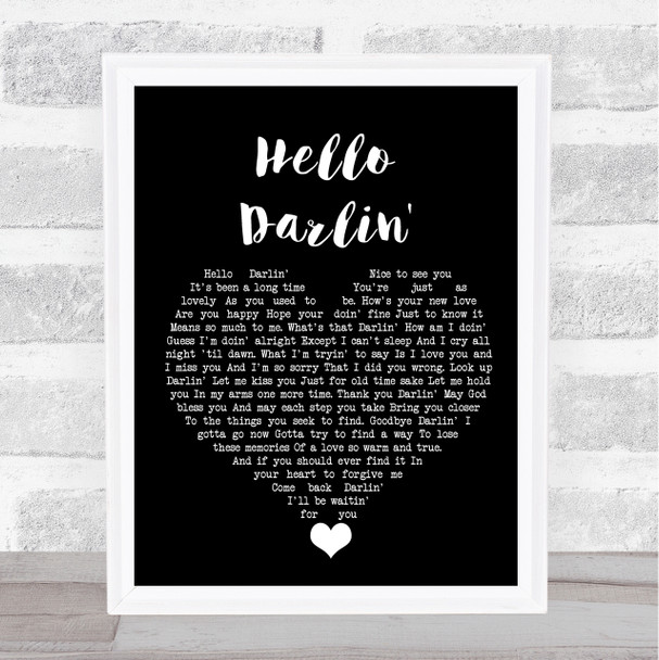 Daniel O'Donnell Hello Darlin' Black Heart Song Lyric Quote Music Print