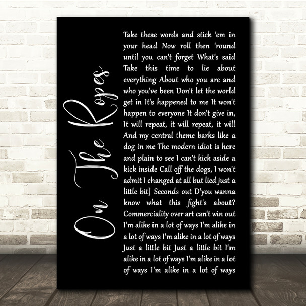 The Wonder Stuff On The Ropes Black Script Song Lyric Quote Music Print