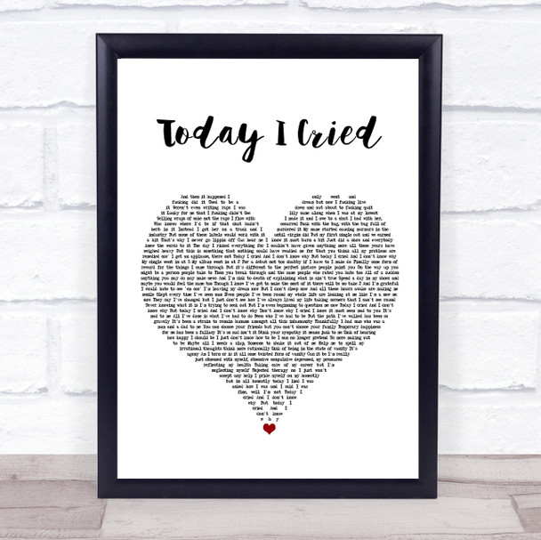 Professor Green Today I Cried White Heart Song Lyric Quote Music Print