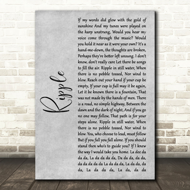 Grateful Dead Ripple Grey Rustic Script Song Lyric Quote Music Print