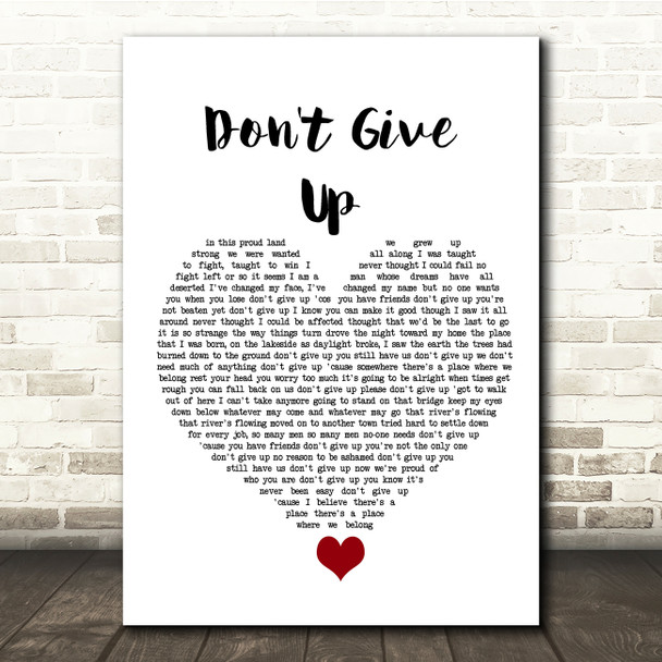Peter Gabriel Don't Give Up White Heart Song Lyric Quote Music Print