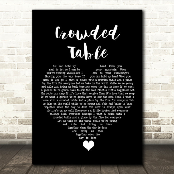 The Highwomen Crowded Table Black Heart Song Lyric Quote Music Print