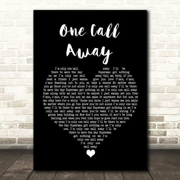 Charlie Puth One Call Away Black Heart Song Lyric Quote Music Print