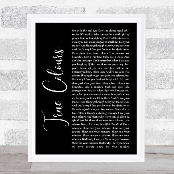 Phil Collins True Colours Black Script Song Lyric Quote Music Print