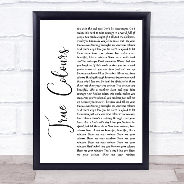 Phil Collins True Colours White Script Song Lyric Quote Music Print