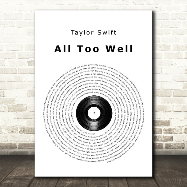 Taylor Swift All Too Well Vinyl Record Song Lyric Quote Music Print