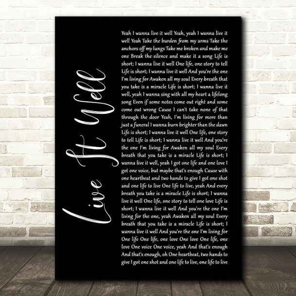 Switchfoot Live It Well Black Script Song Lyric Quote Music Print