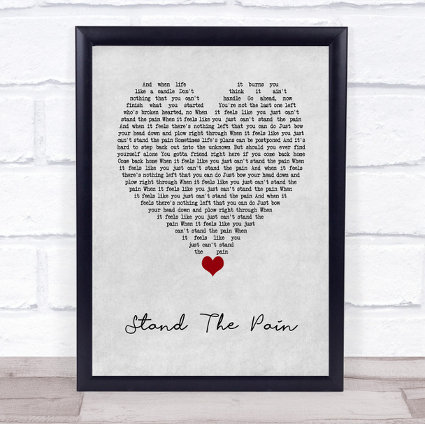 Kid Rock Stand The Pain Grey Heart Song Lyric Quote Music Print