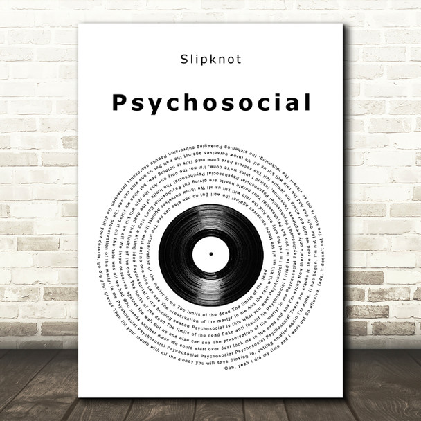 Slipknot Psychosocial Vinyl Record Song Lyric Quote Music Print