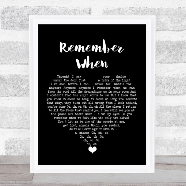 Wallows Remember When Black Heart Song Lyric Quote Music Print