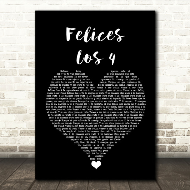 Maluma Felices Los 4 Black Heart Song Lyric Quote Music Print