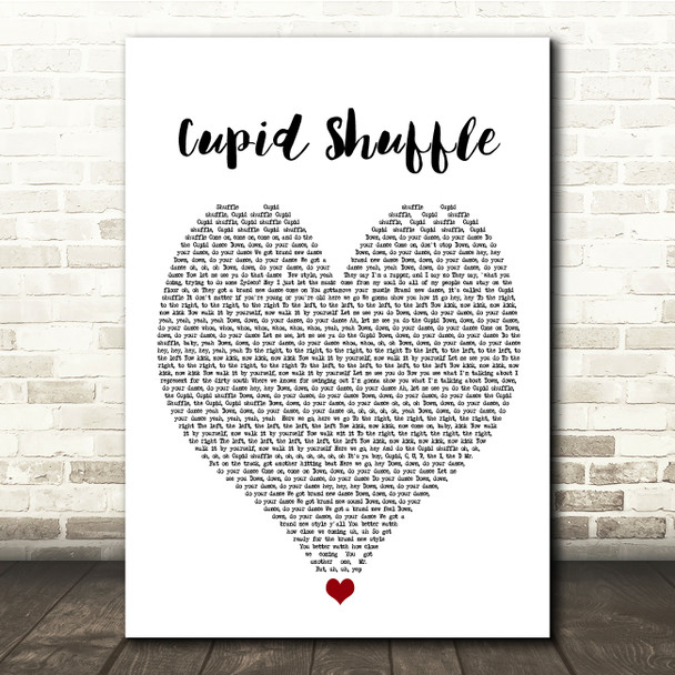 Cupid Cupid Shuffle White Heart Song Lyric Quote Music Print