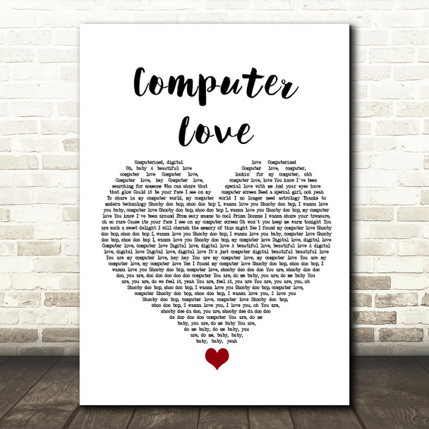 Zapp Computer Love White Heart Song Lyric Quote Music Print