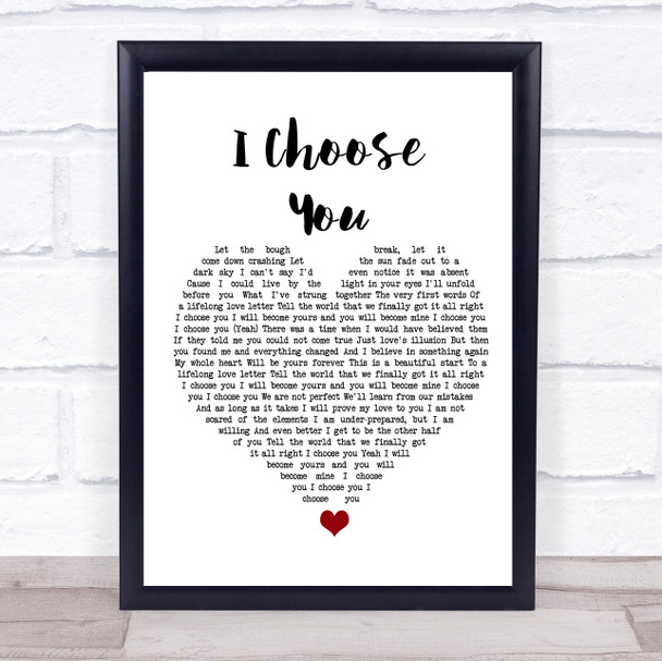 Sara Bareilles I Choose You White Heart Song Lyric Quote Music Print