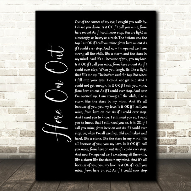 Dave Matthews Here On Out Black Script Song Lyric Quote Music Print