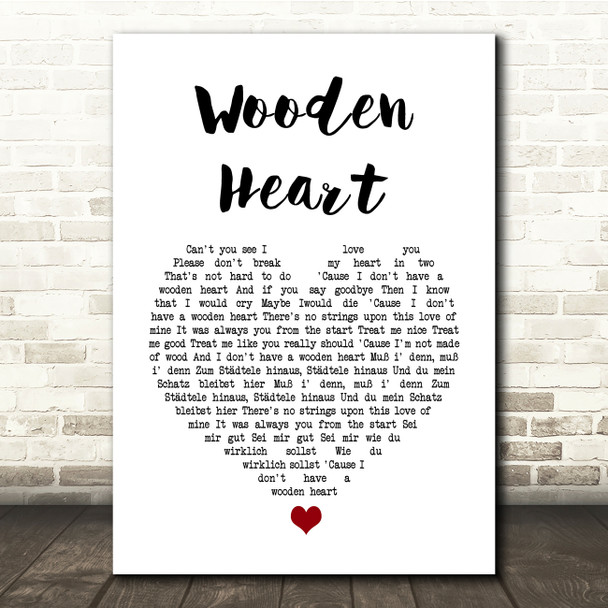 Elvis Presley Wooden Heart White Heart Song Lyric Quote Music Print