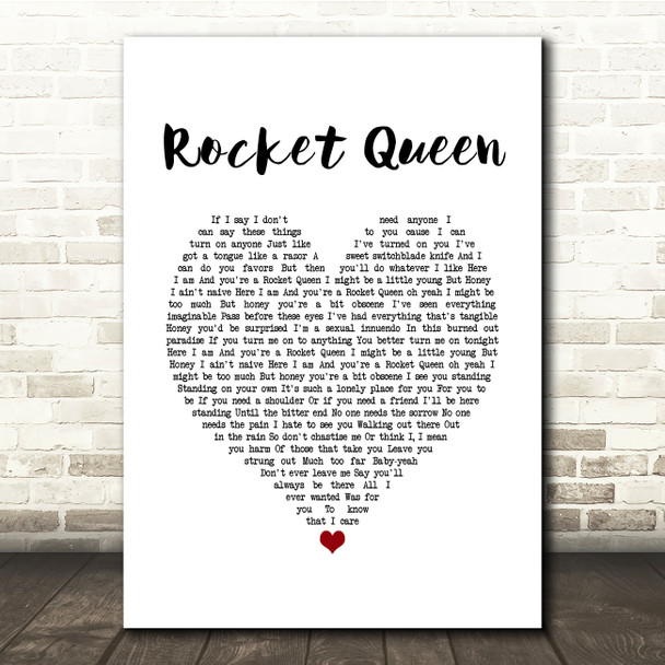 Guns N' Roses Rocket Queen White Heart Song Lyric Quote Music Print