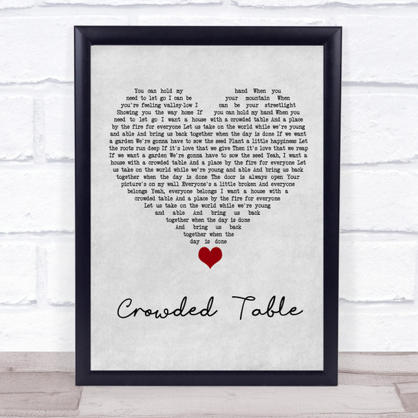 The Highwomen Crowded Table Grey Heart Song Lyric Quote Music Print