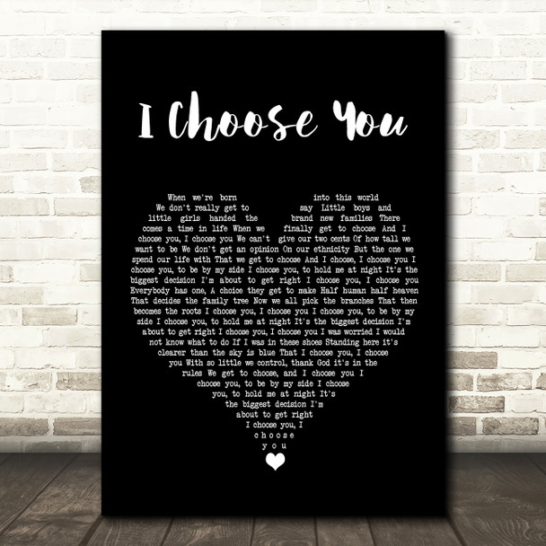 Andy Grammer I Choose You Black Heart Song Lyric Quote Music Print