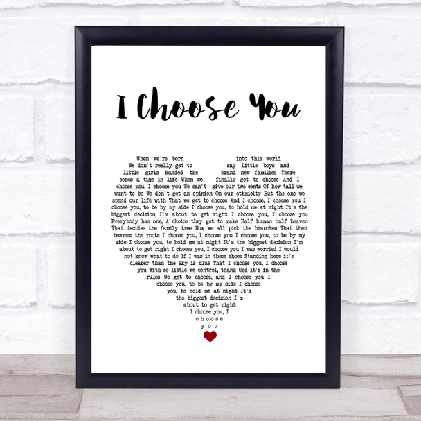 Andy Grammer I Choose You White Heart Song Lyric Quote Music Print