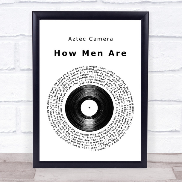 Aztec Camera How Men Are Vinyl Record Song Lyric Quote Music Print