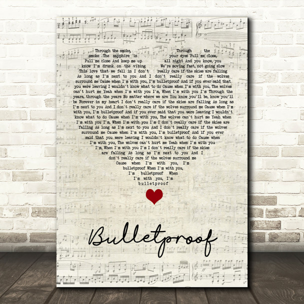 Ben Woodward Bulletproof Script Heart Song Lyric Quote Music Print