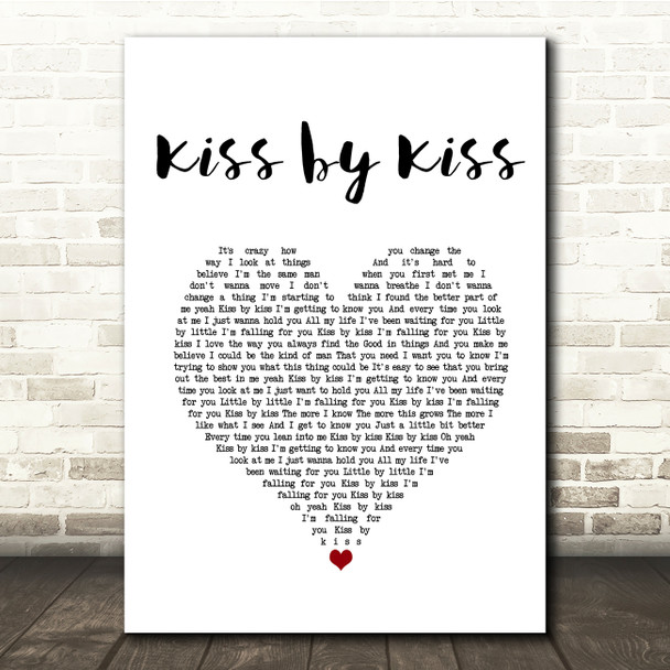 Brett Young Kiss by Kiss White Heart Song Lyric Quote Music Print