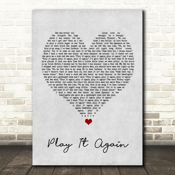 Luke Bryan Play It Again Grey Heart Song Lyric Quote Music Print