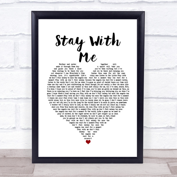 DJ Ironik Stay With Me White Heart Song Lyric Quote Music Print