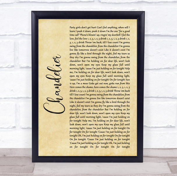 Sia Chandelier Rustic Script Song Lyric Quote Music Print