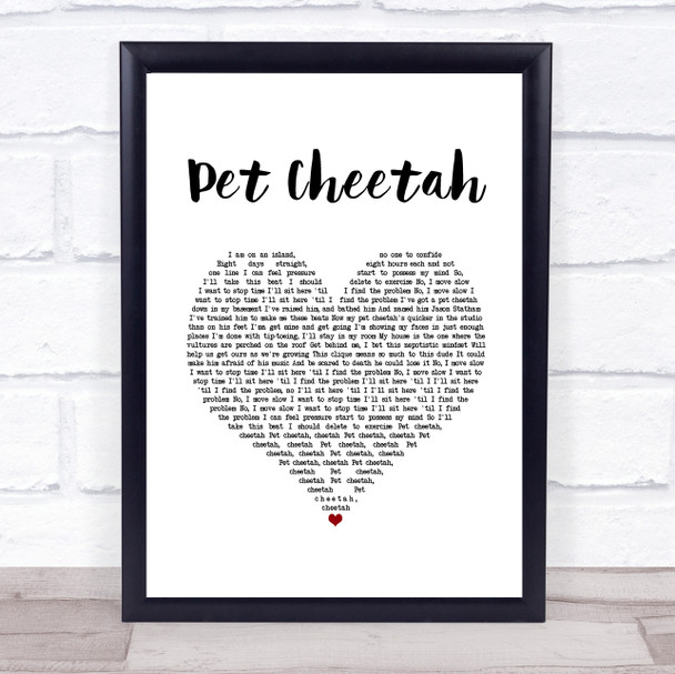 Twenty One Pilots Pet Cheetah White Heart Song Lyric Quote Music Print