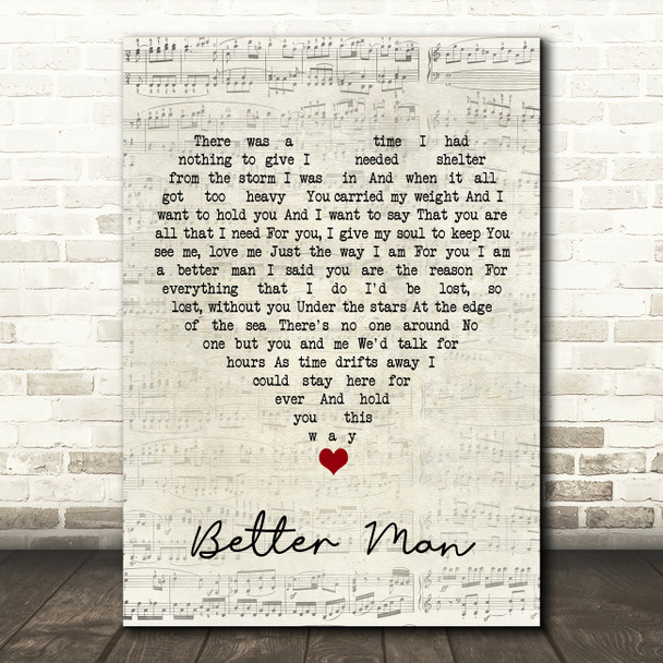 James Morrison Better Man Script Heart Song Lyric Quote Music Print