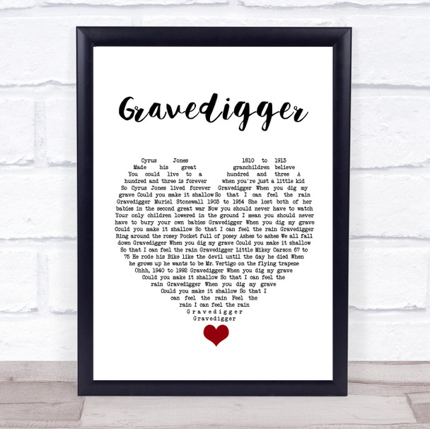 Dave Matthews Gravedigger White Heart Song Lyric Quote Music Print