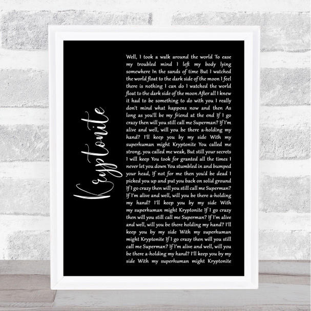 3 Doors Down Kryptonite Black Script Song Lyric Quote Music Print