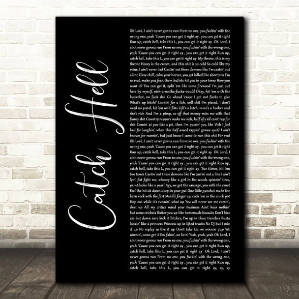 Adam Calhoun Catch Hell Black Script Song Lyric Quote Music Print