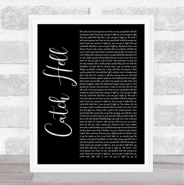 Adam Calhoun Catch Hell Black Script Song Lyric Quote Music Print