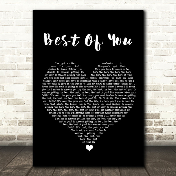 Foo Fighters Best Of You Black Heart Song Lyric Quote Music Print