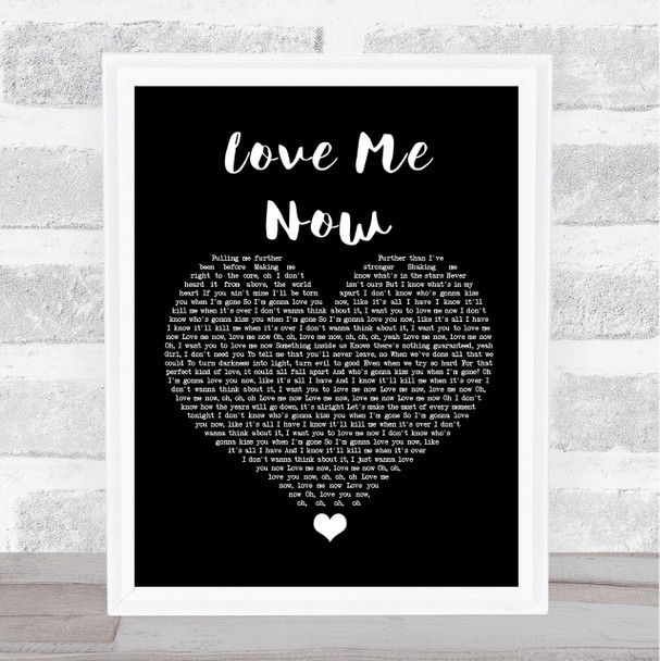 John Legend Love Me Now Black Heart Song Lyric Quote Music Print