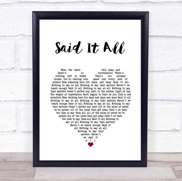 Take That Said It All White Heart Song Lyric Quote Music Print